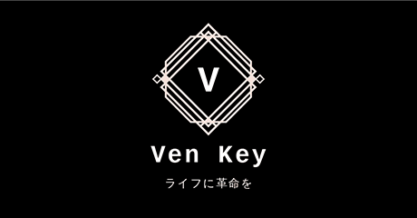 我々Ven Keyは「ライフに革命を」をモットーに、皆さまの生活のサポートを提供していきます。